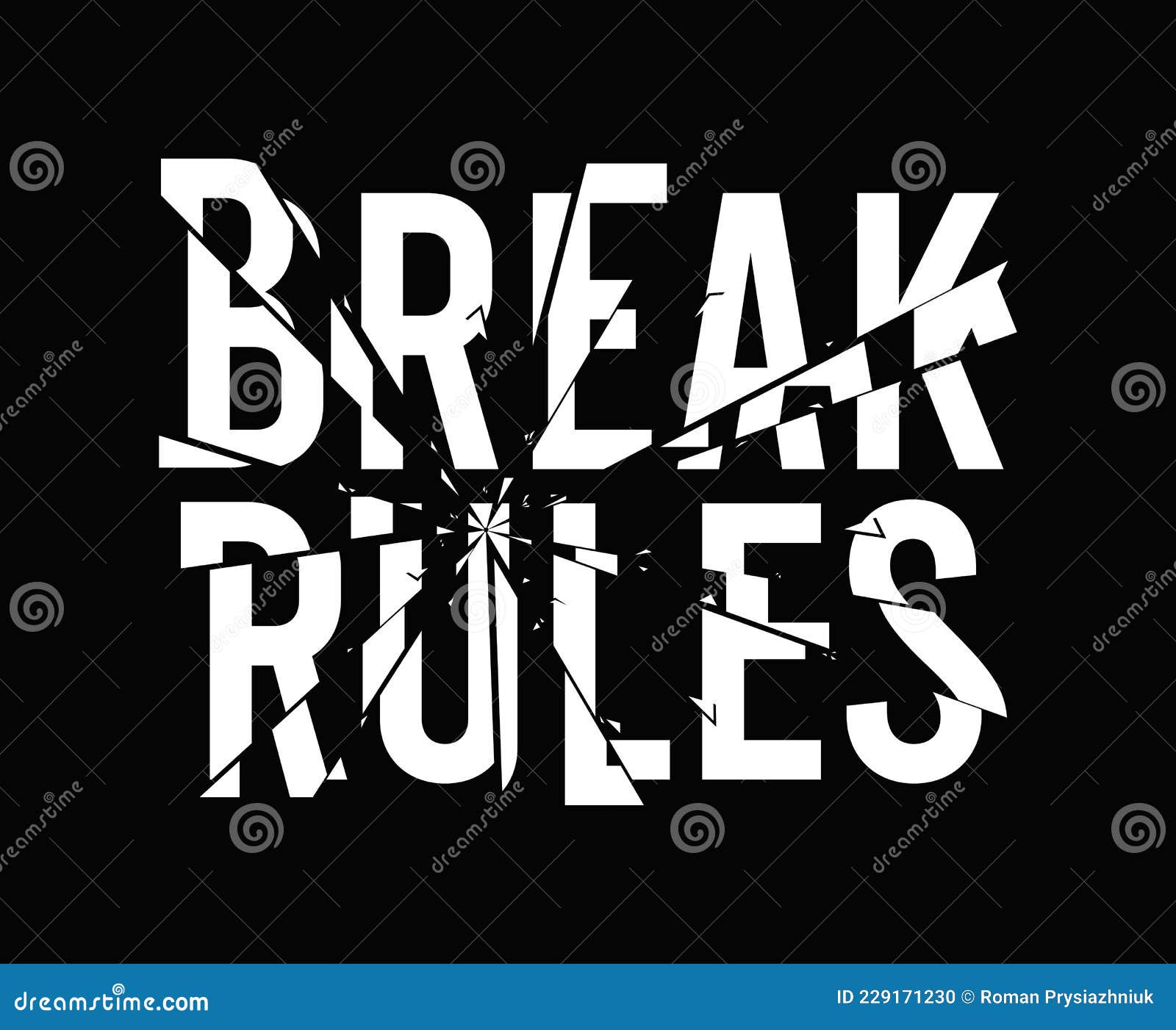 break rules - slogan for t-shirt  with broken glass effect. typography graphics for tee shirt, apparel print 